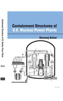 Containment Structures of U.S. Nuclear Power Plants