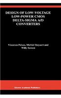 Design of Low-Voltage Low-Power CMOS Delta-SIGMA A/D Converters