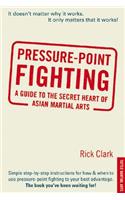 Pressure-Point Fighting