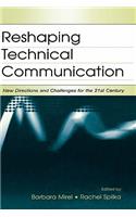 Reshaping Technical Communication