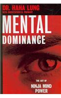 Mental Dominance