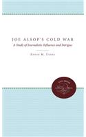 Joe Alsop's Cold War