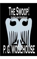 The Swoop! by P. G. Wodehouse, Fiction, Literary