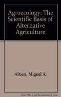 Agroecology: The Science of Sustainable Agriculture, Second Edition