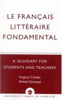 Le Francais Litteraire Fondamental