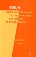 Berlin. Kultur Und Metropole