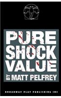 Pure Shock Value