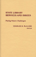 State Library Services and Issues