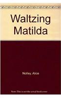 Waltzing Matilda