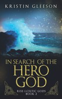 In Search of the Hero God