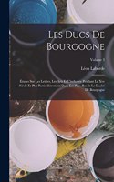 Les Ducs De Bourgogne