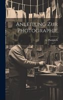 Anleitung zur Photographie