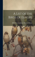 List of the Birds of Europe