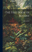 First Book of Botany