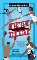 Héroes del DePorte (Sports Heroes)