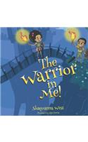 Warrior in Me!