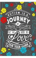 Autism Is A Journey We Never Planned But We Sure Do Love Our Tour Guide