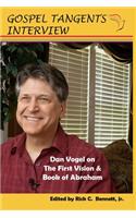 Dan Vogel on First Vision, Book of Abraham