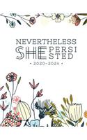 NEVERTHELESS She Persisted 2020-2024