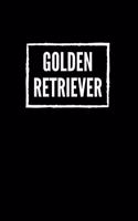Golden Retriever: 120 Seiten liniert in ca. A5 Softcover - Perfekt als Notizbuch für alle kleinen Hundebesitzer, Hundeliebhaber zum Hundetraining