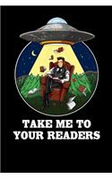 Take Me To Your Readers