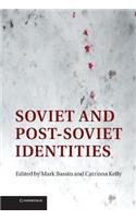 Soviet and Post-Soviet Identities