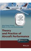 Theory and Practice of Aircraft Performance