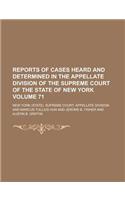 Reports of Cases Heard and Determined in the Appellate Division of the Supreme Court of the State of New York Volume 71: (English)