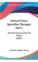 Entwurf Einer Speciellen Therapie, Part 1