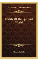 Reality of the Spiritual World