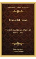 Immortal Franz