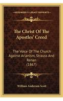 The Christ Of The Apostles' Creed