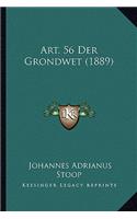 Art. 56 Der Grondwet (1889)
