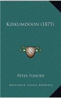 Kirkumdoon (1875)