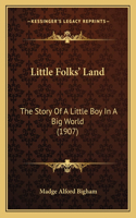 Little Folks' Land