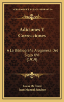 Adiciones Y Correcciones