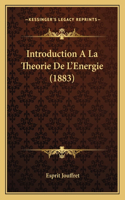 Introduction A La Theorie De L'Energie (1883)