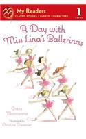 A Day with Miss Lina's Ballerinas