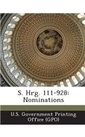 S. Hrg. 111-928: Nominations