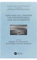 Gene and Cell Delivery for Intervertebral Disc Degeneration