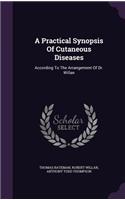 A Practical Synopsis Of Cutaneous Diseases