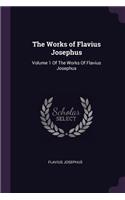 The Works of Flavius Josephus