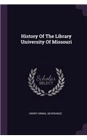 History Of The Library University Of Missouri