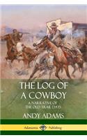 The Log of a Cowboy