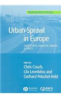 Urban Sprawl in Europe: Landscape, Land-Use Change & Policy