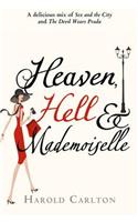 Heaven, Hell and Mademoiselle