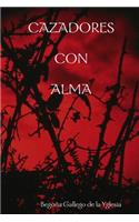 Cazadores Con Alma