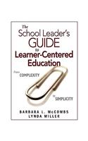 The School Leader's Guide to Learner-Centered Education