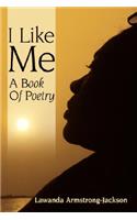 I Like Me