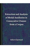 Extraction and Analysis of Modal Auxiliaries in Consecutive Clauses from a Corpus